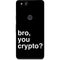 Bro You Crypto Google Pixel 2 Skin